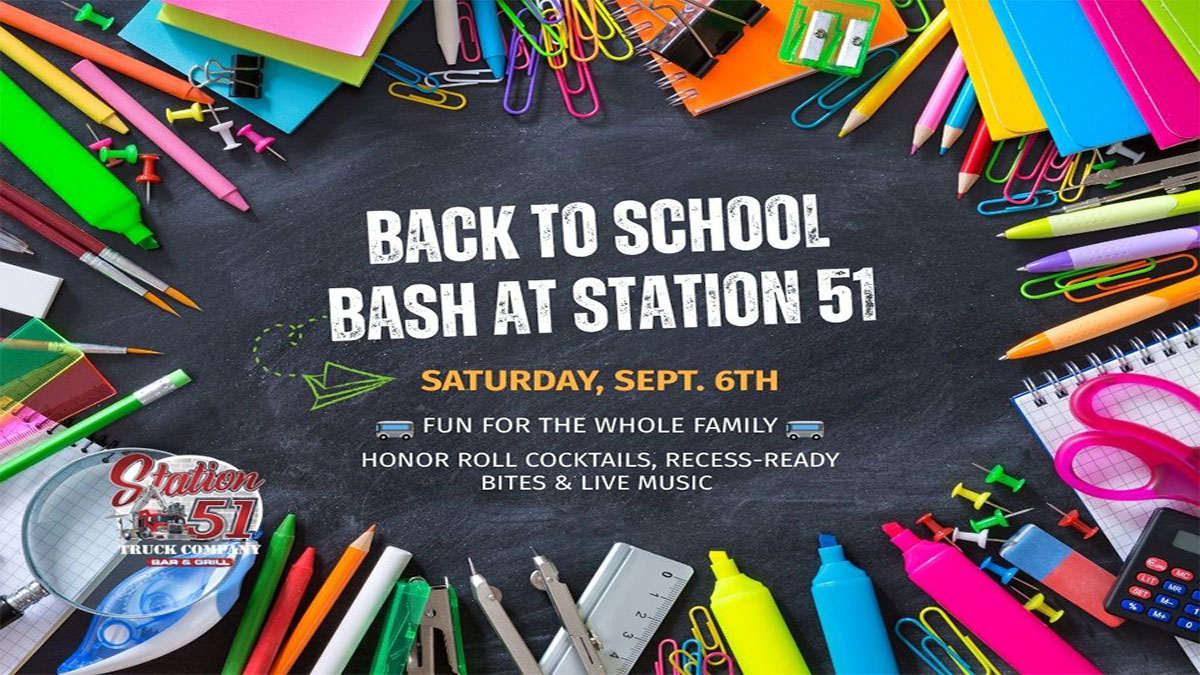 Back to School Bash at Station 51